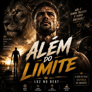Além do Limite by Luz no Beat