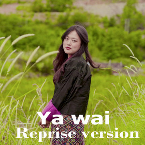 Vinod Matthew - Ya wai_Ugyen Chenzom