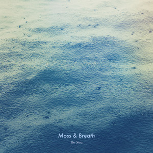 Moss & Breath by De Seu