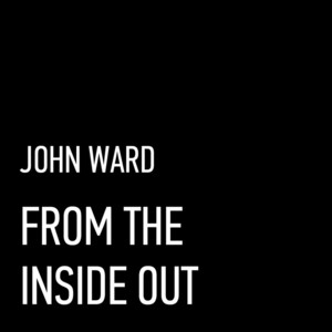 From the Inside Out