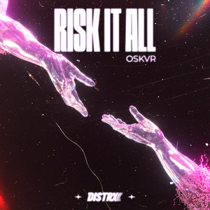 Risk It All by OSKVR