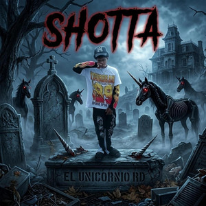 Shotta by El Unicornio Rd