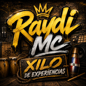 Xilo de Experiencias by Raydi Mc
