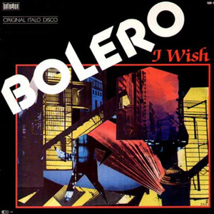 I Wish by Bolero
