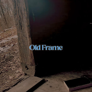 Old Frame