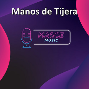 Marce Music - Manos de Tijera (instrumental)