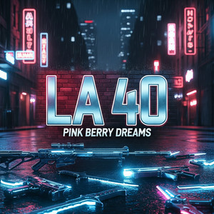 La 40 by Pink Berry Dreams