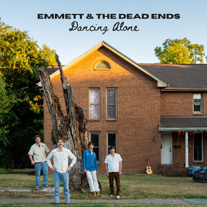 Dancing Alone by Emmett & The Dead Ends, Emmett McLaughlin