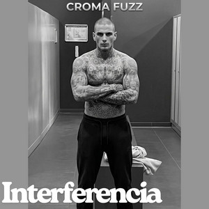 Interferencia by Croma fuzz