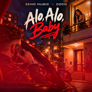 Alo, Alo, Baby by Zeno Music, Coco