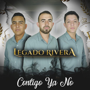 Legado Rivera - Ya Acabo