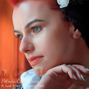Petruța Creța Vînca - Ai Luat Doamne-n Cerul Sfânt