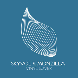 Vinyl Lover - Extended Mix by Skyvol, Monzilla