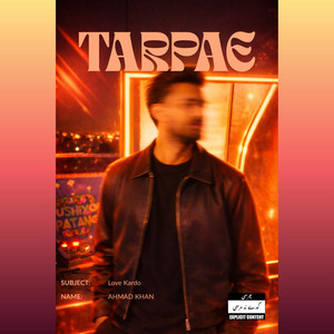 Tarpae by Ahmad Khan