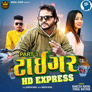 Tiger Hd Express Part 3 by Rakesh Raval, Toral Rathva