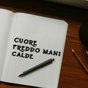 cuore freddo mani calde by Deangelis.Beatrice