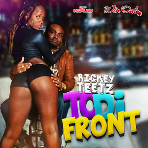 To Di Front by Rickey Teetz