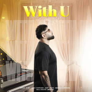 With U by A Jey