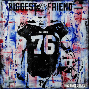 Biggest Friend
