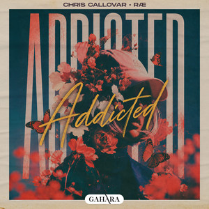 Addicted by Chris Callovar, RÆ