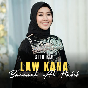 Gita KDI - Law Kana Bainnal Al Habib (Cover)