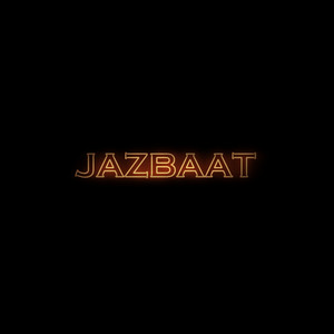 Jazbaat by Sumit Chakraborty