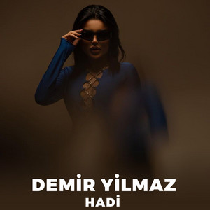 Demir Yilmaz - Hadi