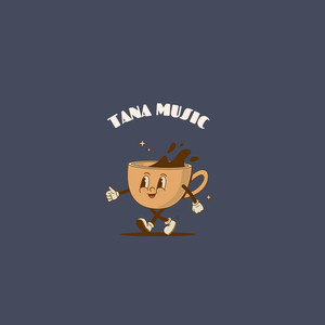 Tana Music - Candy