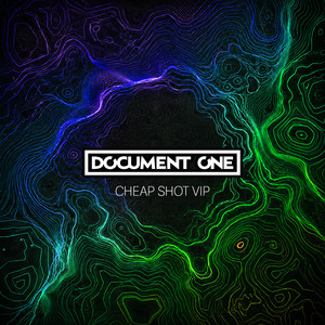 Cheap Shot - VIP by Document One