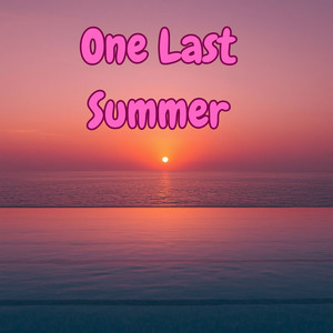 One Last Summer by FloEP1