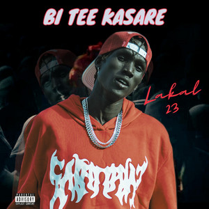Lakal 23 - Bi Tee Kasare