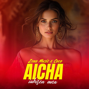 AICHA, IUBIREA MEA (feat. COCO)
