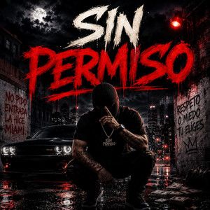 Sin Permiso by Yarenny Mabel