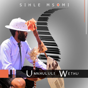 Sihle Msomi - Khonamanje [Unyazi]