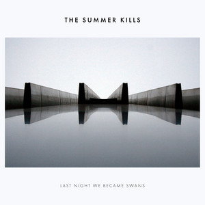Collide by The Summer Kills