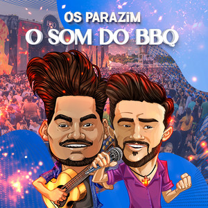 Os Parazim (O Som do BBQ) cover