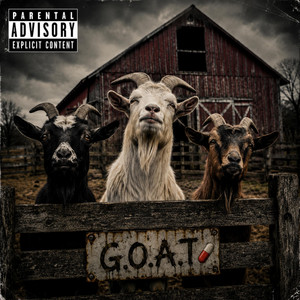 G.O.A.T Farm by Eddie Pillz, Oja Moyd, Tint God