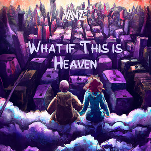 What If This Is Heaven (Radio Edit)