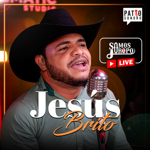 Patio Sonoro & Jesús Brito - Los Hombres Lloran También (En Vivo, Cinematic Studio, Barinas Venezuela, 2025)
