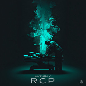 RCP by ANTHRAX