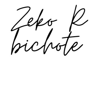 bichote by Zeko R