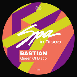 Bastian — Queen of Disco (2026)