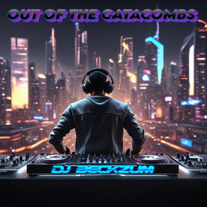 Out of the Catacombs