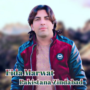 Fida Marwat - Pakistana Zindabad