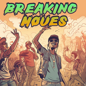 people by Breaking Moves