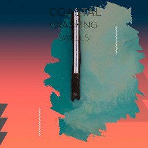 Coastal Crashing Swells album