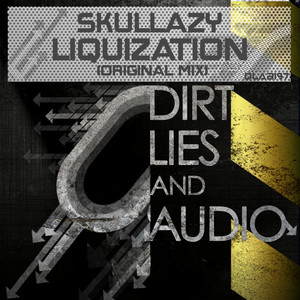 Liquization by Skullazy