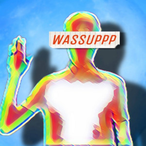 Wassuppp by starboylikemk