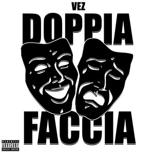 DOPPIA FACCIA by Vez