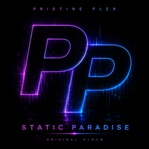 Static Paradise by Pristine Plex